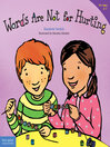 Cover image for Words Are Not for Hurting